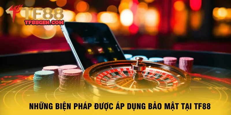 nhung-bien-phap-duoc-ap-dung-bao-mat-tai-tf88